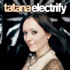 DJ Tatana - Electrify (2006)