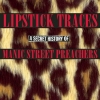 Manic Street Preachers - Lipstick Traces (A Secret History of Manic Street Preachers) (2003)