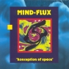 Mind-Flux - Konception Of Space (1997)