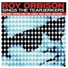 Roy Orbison - Tearjerkers (2002)