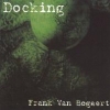 Frank Van Bogaert - Docking (2000)