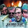 Hayseed Dixie - Weapons Of Grass Destruction (2007)