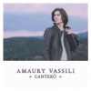 Amaury Vassili - Cantero (Nouvelle Edition Standard) (2011)