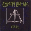 Coffin Break - Crawl (1991)