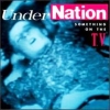 Undernation - Something On The T.V. (1991)