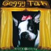 Geggy Tah - Grand Opening (1994)