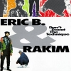 Eric B. & Rakim - Don't Sweat The Technique (1992)