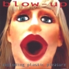 Blow-Up - Exploding Plastic Pleasure (2003)