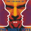 The Dinky Toys - The Colour Of Sex (1992)
