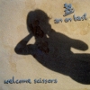 An On Bast - Welcome Scissors (2006)