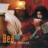 Bea Van Der Maat - Thin Skinned 