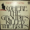 Lucifer's Friend - ...Where The Groupies Killed The Blues (1972)