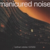 Manicured Noise - Northern Stories 1978/80 (2006)