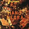 Mano Negra - Patchanka (1988)