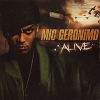 Mic Geronimo - Alive (2007)