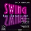 Dick Hyman - Swing Is Here (1996)