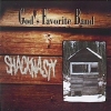 God's Favorite Band - Shacknasty (1991)