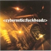 Cybernetic:Fuckheadz - Cybernetic:Fuckheadz (2001)