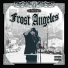 Kid Frost - Welcome To Frost Angeles (2005)
