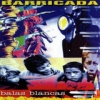 Barricada - Balas Blancas (1992)