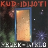 KUD Idijoti - Remek-Djelo (2002)