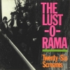 Lust-O-Rama - Twenty-Six Screams (1991)