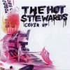 The Hot Stewards - Cover Up (2007)