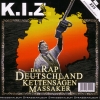K.I.Z. - Das Rap Deutschland Kettensägen Massaker (2005)
