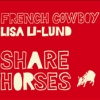 French Cowboy - Share Horses (2008)