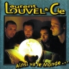 Louvel & Cie - Ainsi Va Le Monde... (2000)