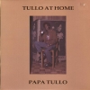 Papa Tullo - Tullo At Home (1982)