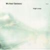 Michael Galasso - High Lines (2005)