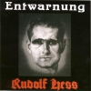 Entwarnung - Rudolf Hess 