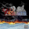Cali Agents - Fire & Ice (2006)