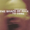 Lasse Marhaug - The Shape Of Rock To Come (2004)