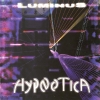 Luminus - Hypnotica (2000)