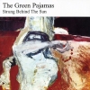 The Green Pajamas - Strung Behind The Sun (1997)