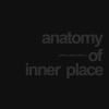 Alfredo Costa Monteiro - Anatomy Of Inner Place (2007)
