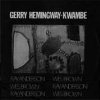 Gerry Hemingway - Kwambe (1978)
