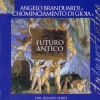 Angelo Branduardi - Futuro Antico I (1997)