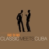 Klazz Brothers & Cuba Percussion - Classic Meets Cuba (2002)