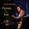 Gordon Monahan - Theremin In The Rain (2007)