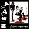 Neva - Fausse Conscience (1999)
