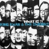 King Khan & His Shrines - What Is ?! (2007)