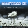 Henry Marshall - Mantras III - A Little Bit Of Heaven (1998)