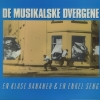 De Musikalske Dvergene - En Klase Bananer & En Enkel Seng (1989)