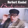 Herbert Knebel - Boh Glaubse... (1997)