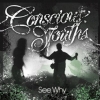 Conscious Youths - See Why (2008)