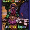 Martin Rev - See Me Ridin' (1996)