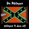 Da Phlayva - Phlayva 4 Dem All (1994)